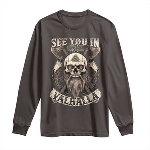 Viking Long Sleeve Shirt See You In Valhalla TS09 Dark Chocolate Print Your Wear