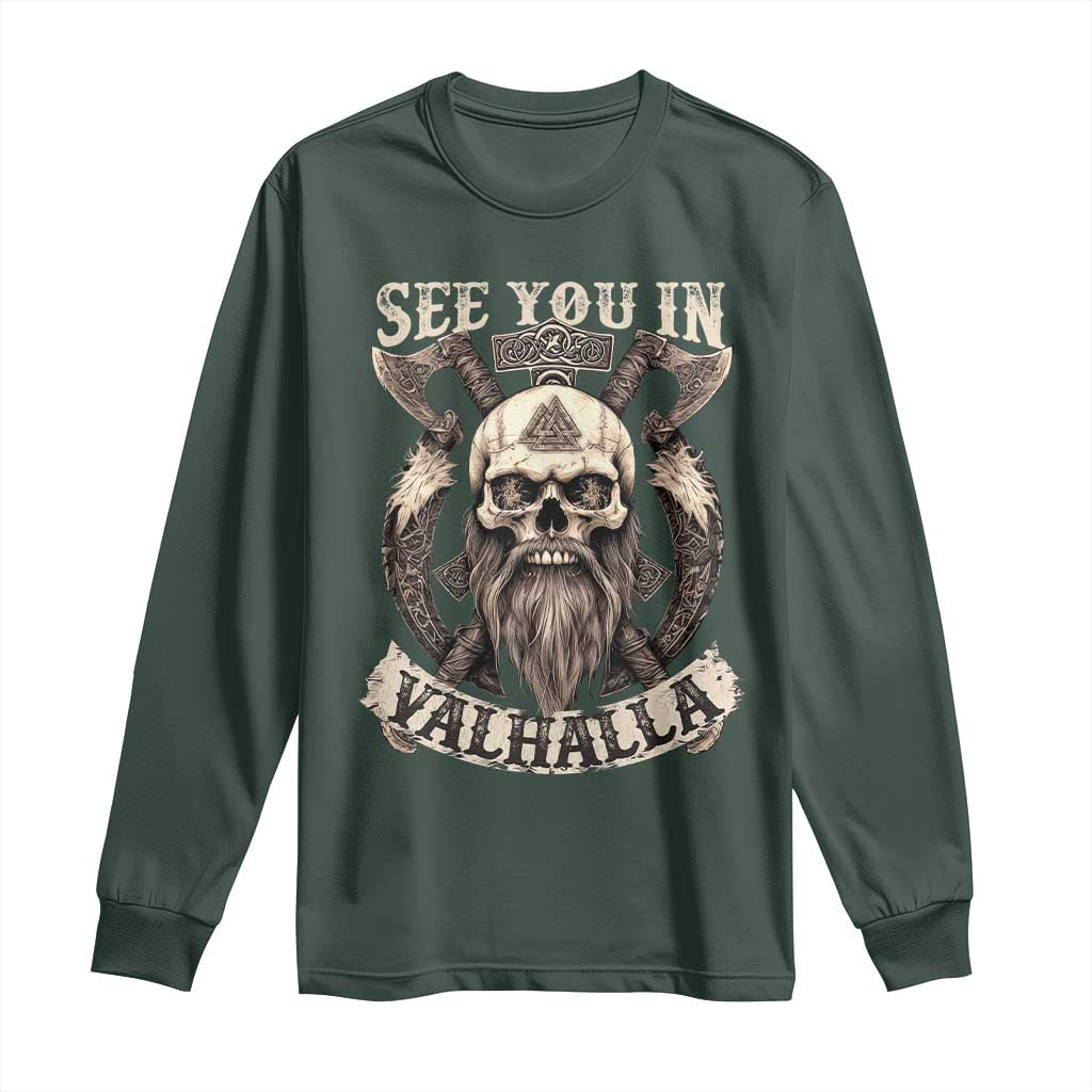 Viking Long Sleeve Shirt See You In Valhalla TS09 Dark Forest Green Print Your Wear