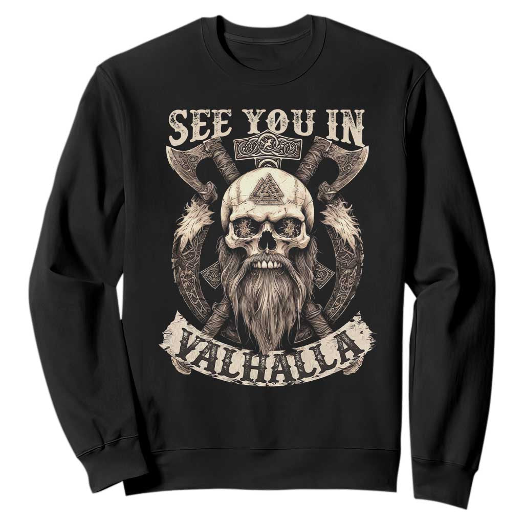 Viking Sweatshirt See You In Valhalla TS09 Black Print Your Wear