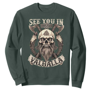Viking Sweatshirt See You In Valhalla TS09 Dark Forest Green Print Your Wear