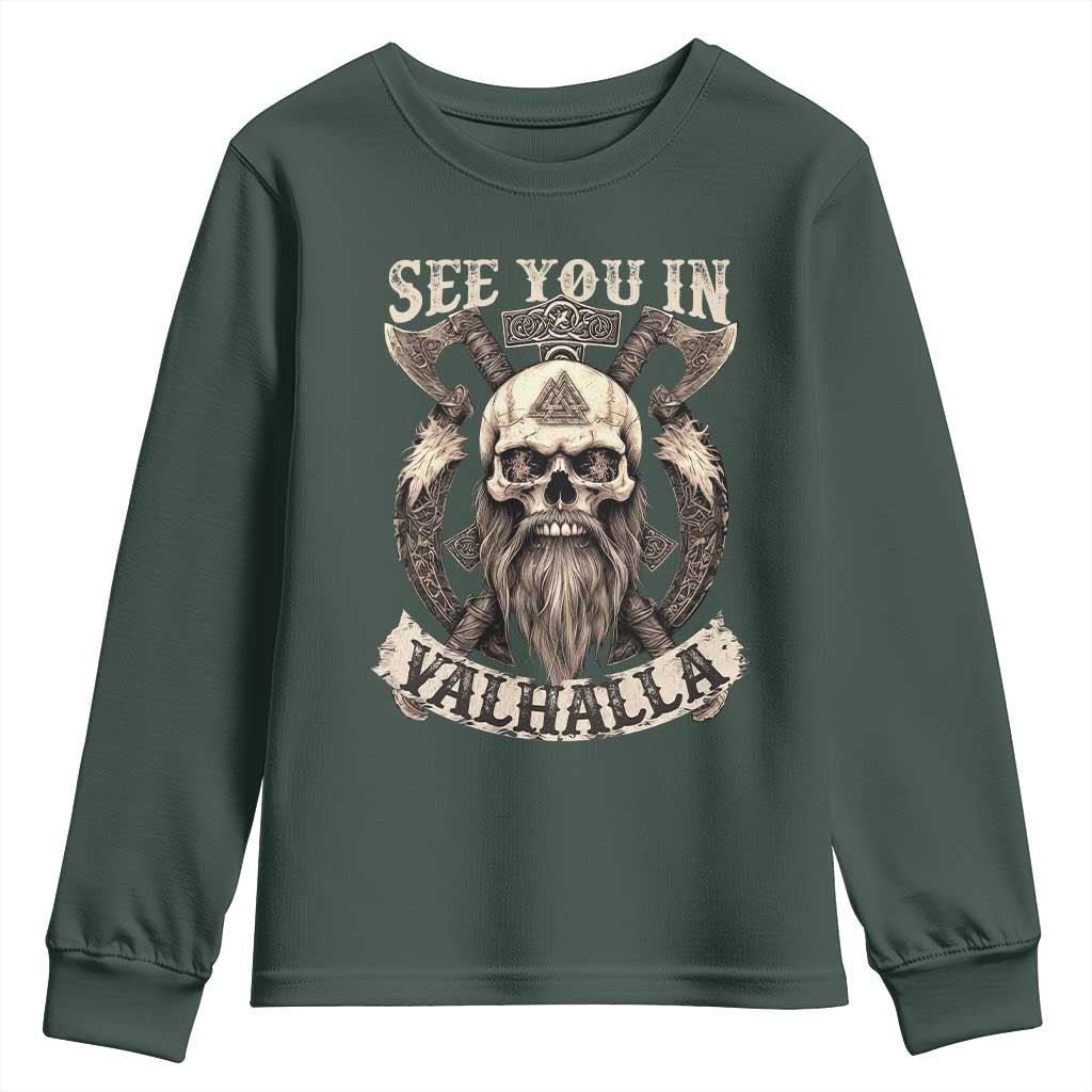 Viking Youth Sweatshirt See You In Valhalla TS09 Dark Forest Green Print Your Wear