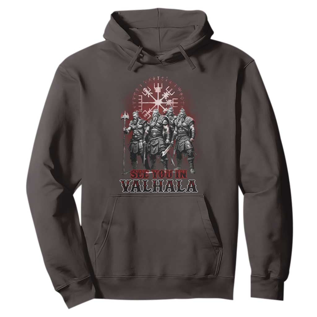 Viking Warrior Hoodie See You In Valhalla TS09 Dark Chocolate Print Your Wear