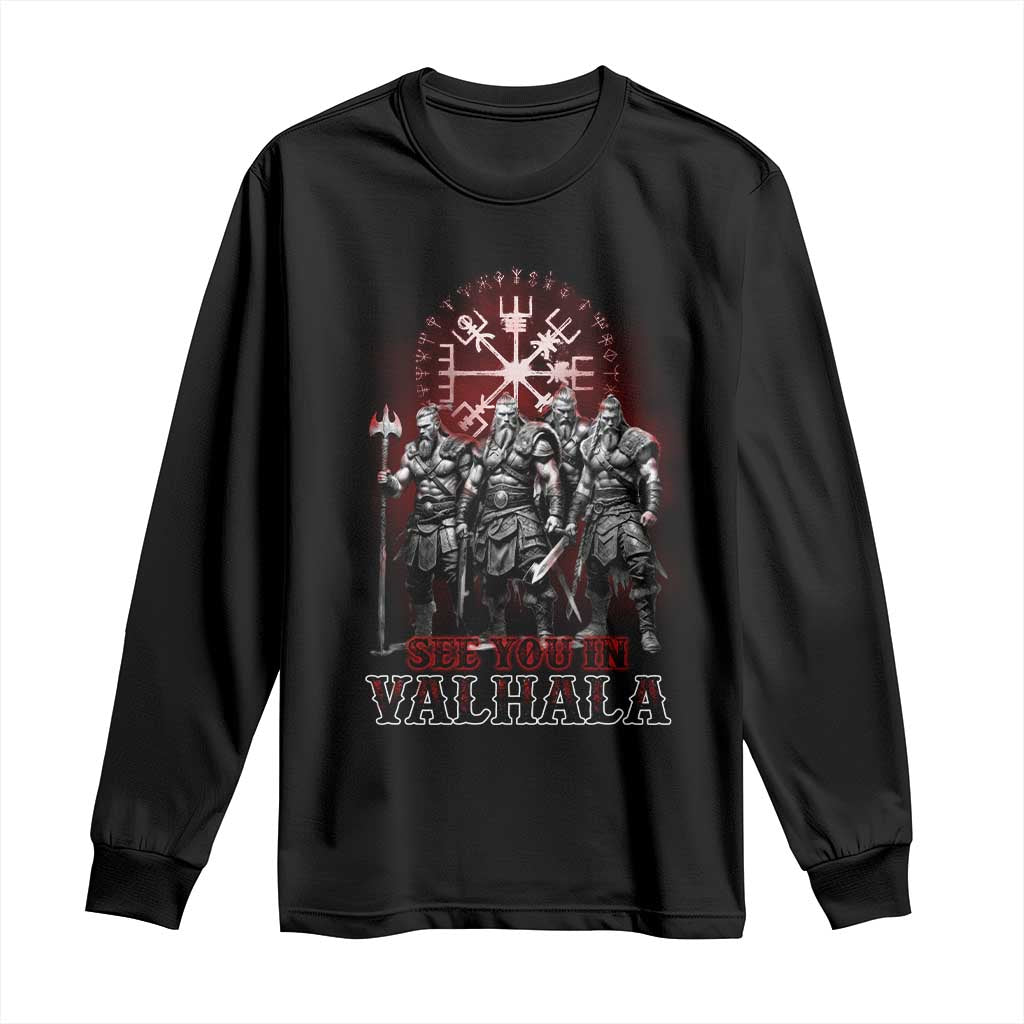 Viking Warrior Long Sleeve Shirt See You In Valhalla TS09 Black Print Your Wear