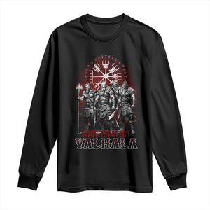 Viking Warrior Long Sleeve Shirt See You In Valhalla TS09 Black Print Your Wear
