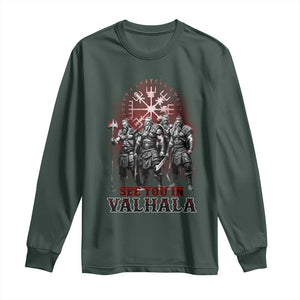 Viking Warrior Long Sleeve Shirt See You In Valhalla TS09 Dark Forest Green Print Your Wear