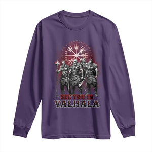 Viking Warrior Long Sleeve Shirt See You In Valhalla TS09 Purple Print Your Wear