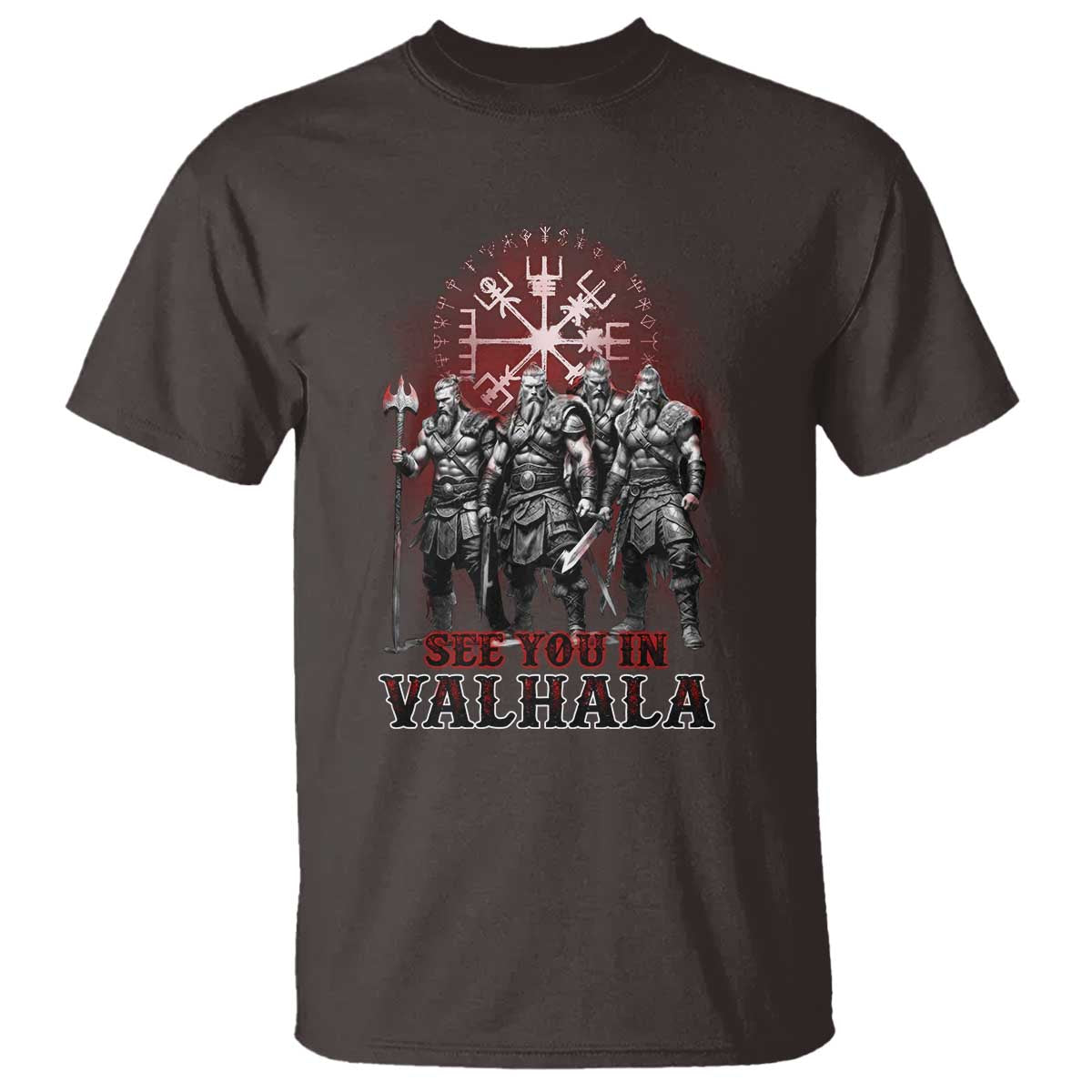 Viking Warrior T Shirt See You In Valhalla TS09 Dark Chocolate Print Your Wear
