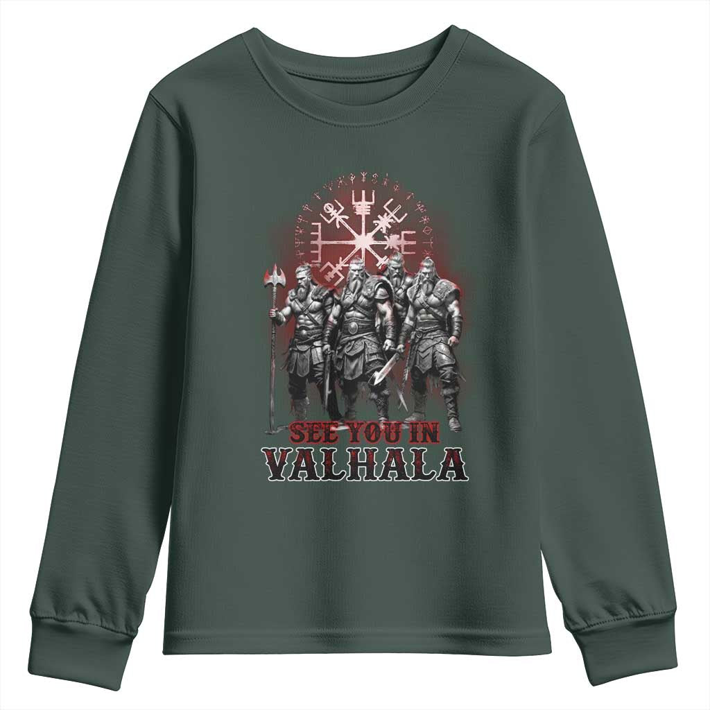 Viking Warrior Youth Sweatshirt See You In Valhalla TS09 Dark Forest Green Print Your Wear