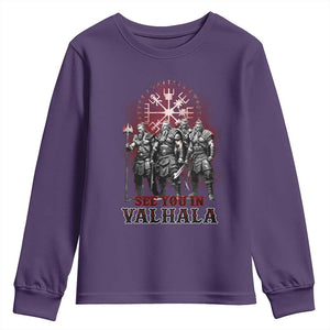 Viking Warrior Youth Sweatshirt See You In Valhalla TS09 Purple Print Your Wear