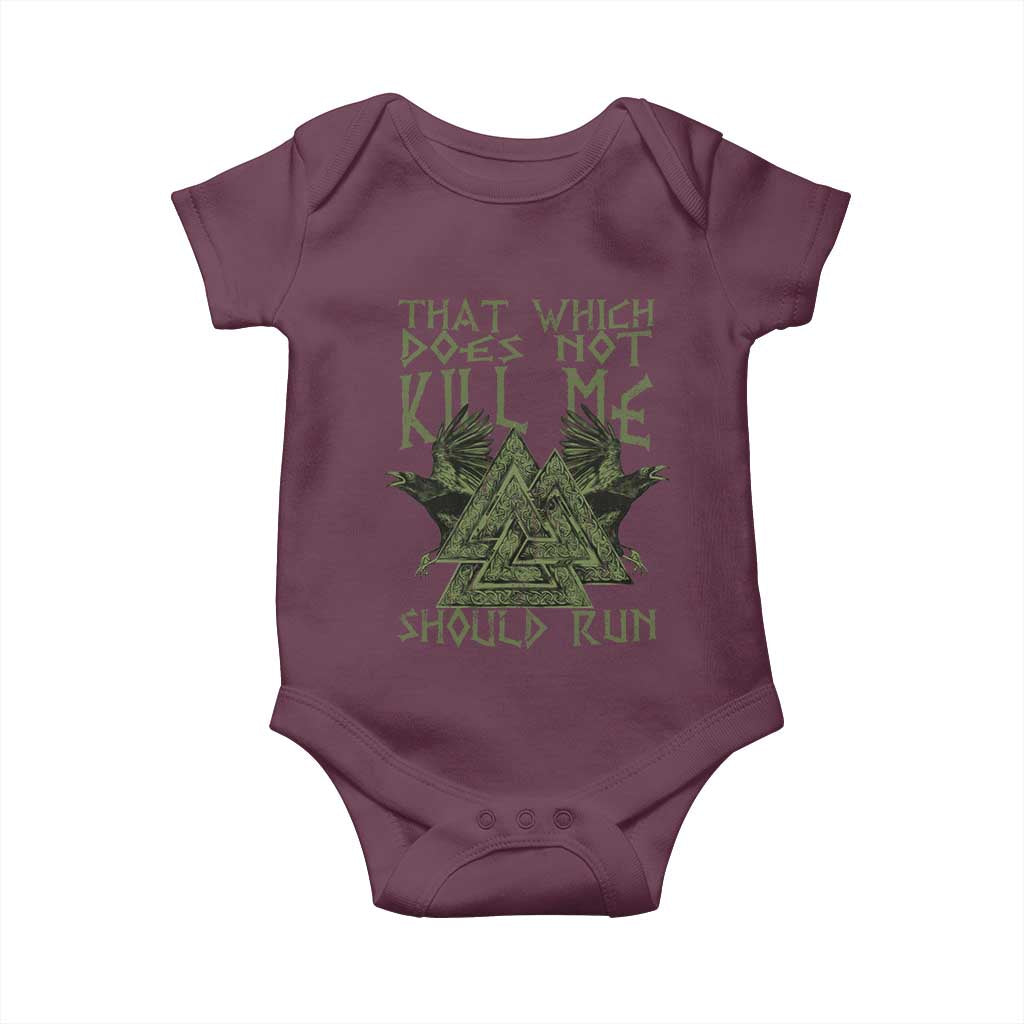 Viking Baby Onesie That Which Does Not Kill Me Should Run Valknut TS09 Maroon Print Your Wear