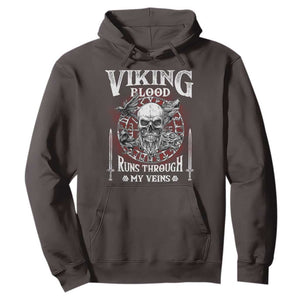 Viking Blood Runs Through My Veins Hoodie TS09 Dark Chocolate Print Your Wear