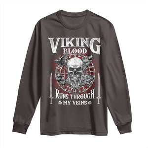 Viking Blood Runs Through My Veins Long Sleeve Shirt TS09 Dark Chocolate Print Your Wear