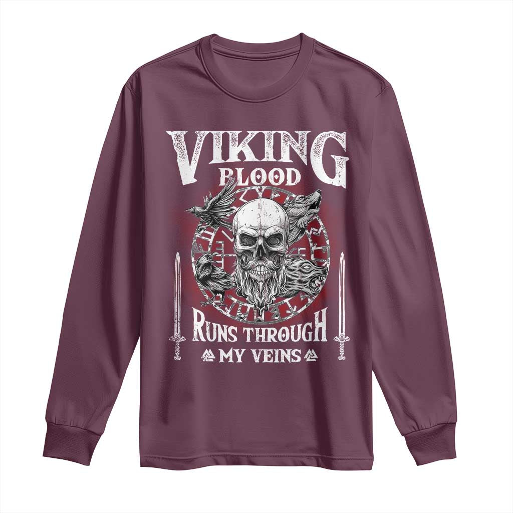 Viking Blood Runs Through My Veins Long Sleeve Shirt TS09 Maroon Print Your Wear