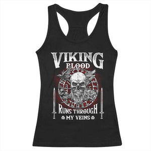 Viking Blood Runs Through My Veins Racerback Tank Top TS09 Black Print Your Wear