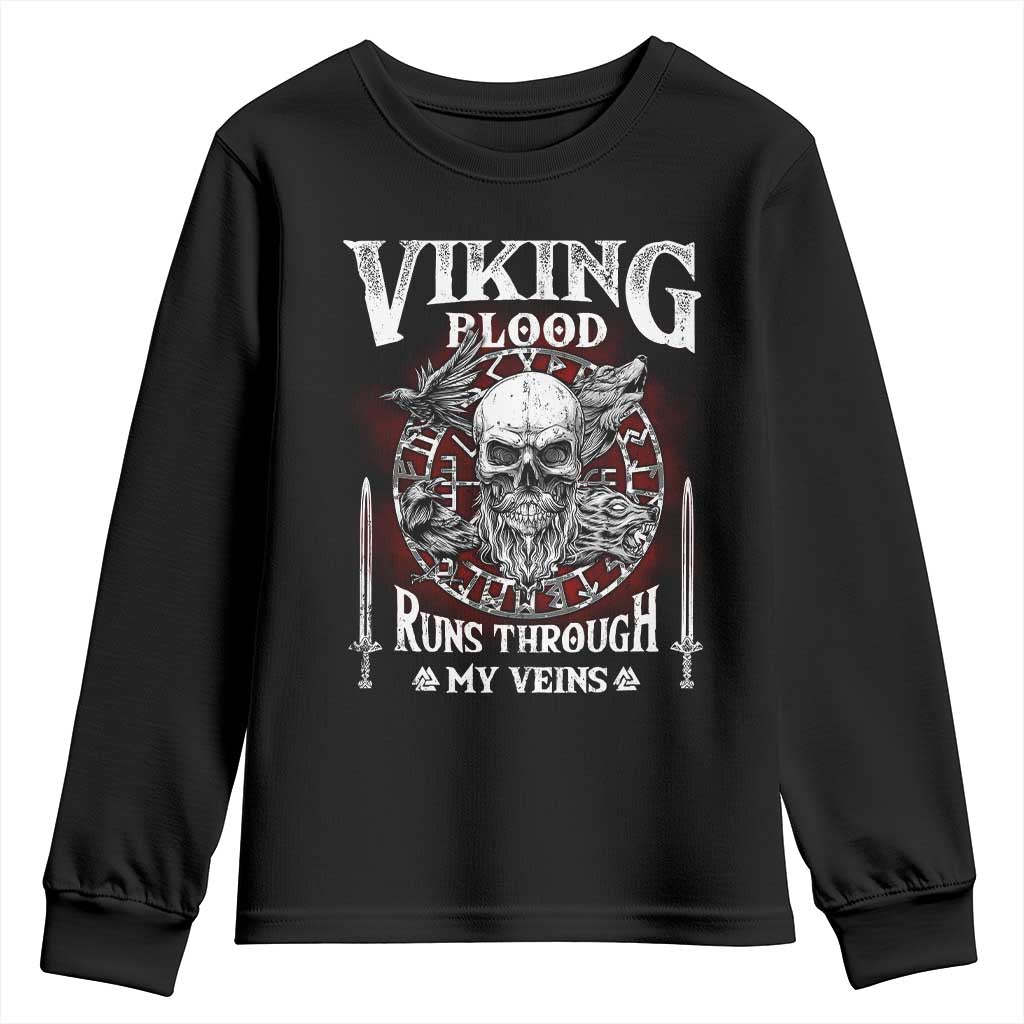 Viking Blood Runs Through My Veins Youth Sweatshirt TS09 Black Print Your Wear