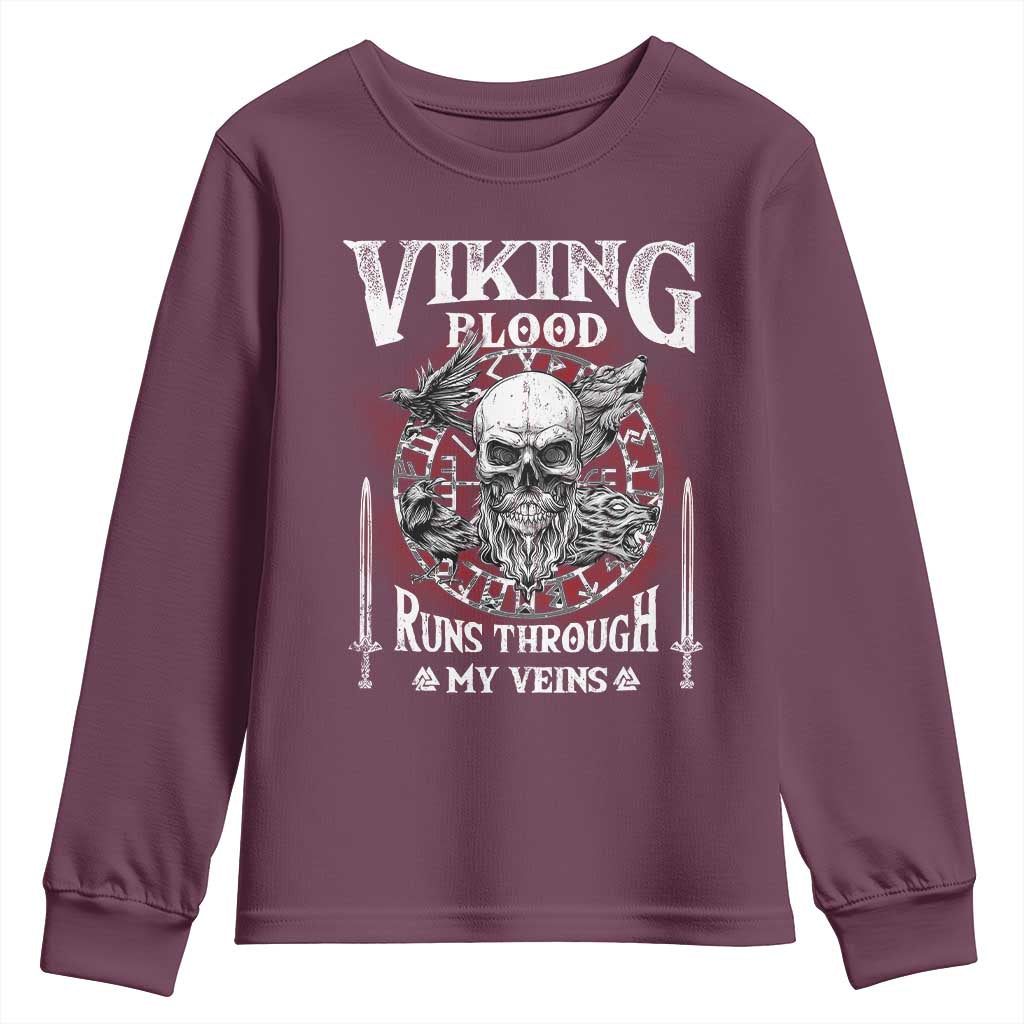 Viking Blood Runs Through My Veins Youth Sweatshirt TS09 Maroon Print Your Wear