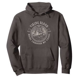 Viking Blood Hoodie Runs Through My Veins TS09 Dark Chocolate Print Your Wear
