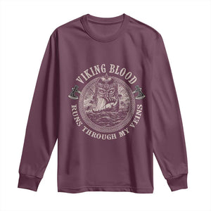 Viking Blood Long Sleeve Shirt Runs Through My Veins TS09 Maroon Print Your Wear