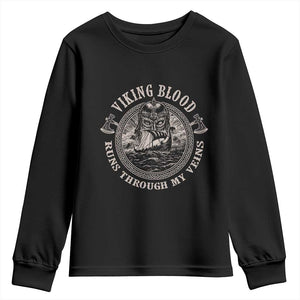 Viking Blood Youth Sweatshirt Runs Through My Veins TS09 Black Print Your Wear