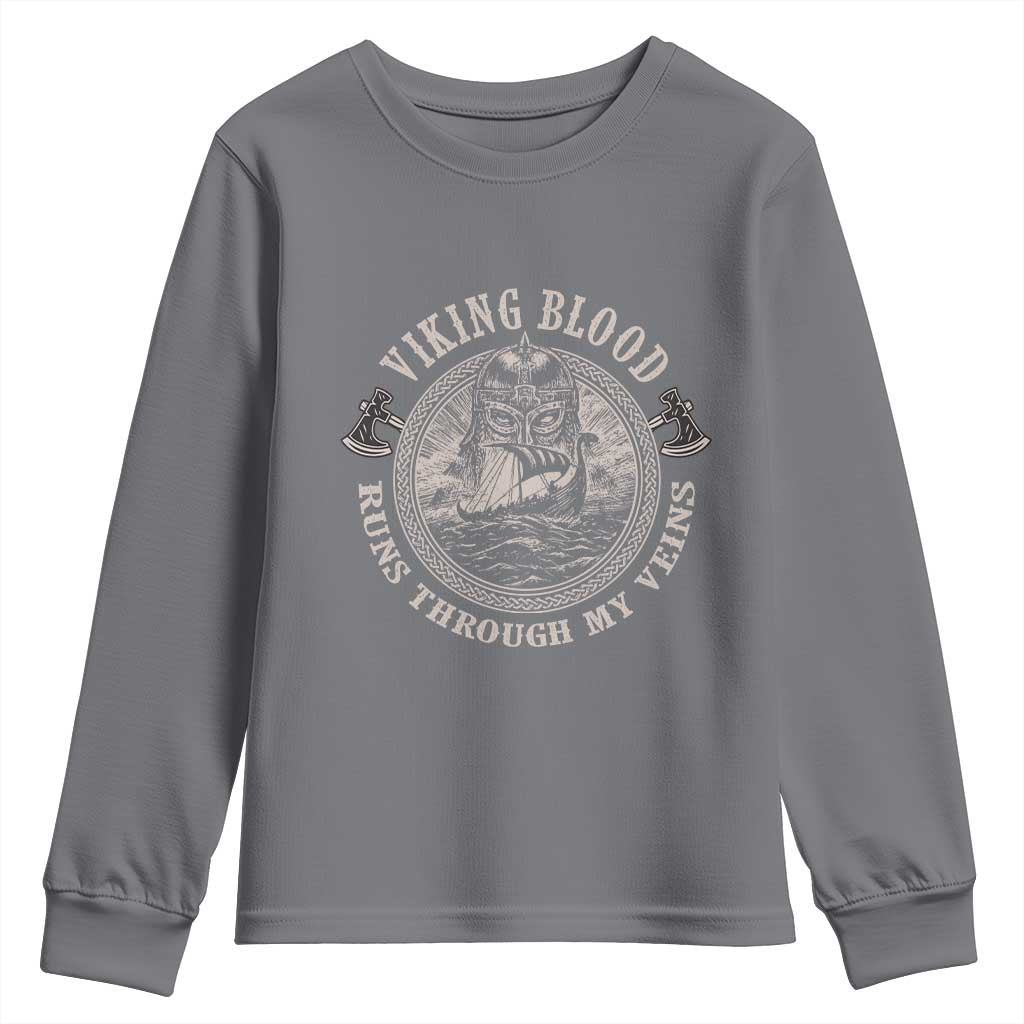 Viking Blood Youth Sweatshirt Runs Through My Veins TS09 Charcoal Print Your Wear