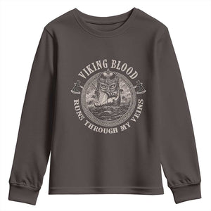 Viking Blood Youth Sweatshirt Runs Through My Veins TS09 Dark Chocolate Print Your Wear