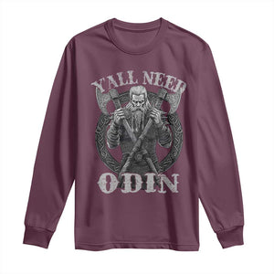 Viking Long Sleeve Shirt Y'all Need Odin TS09 Maroon Print Your Wear