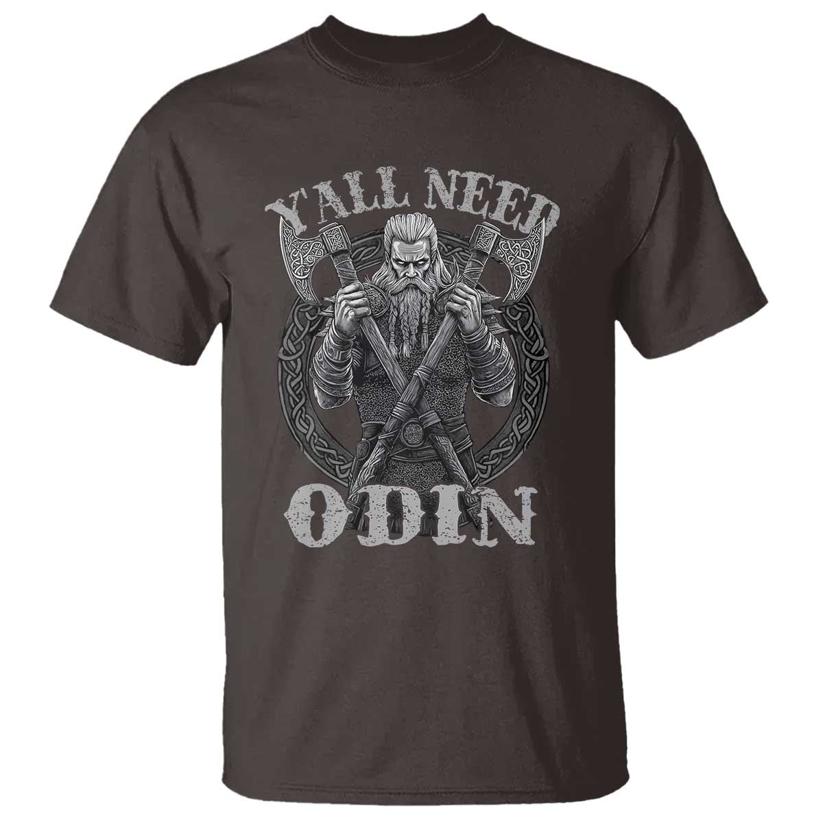 Viking T Shirt Y'all Need Odin TS09 Dark Chocolate Print Your Wear