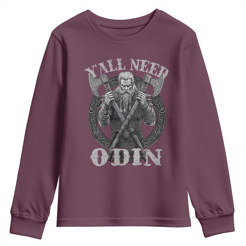 Viking Youth Sweatshirt Y'all Need Odin TS09 Maroon Print Your Wear