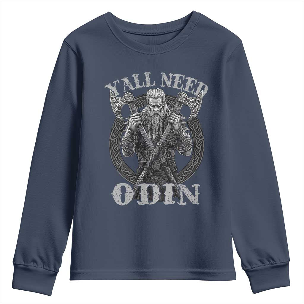 Viking Youth Sweatshirt Y'all Need Odin TS09 Navy Print Your Wear