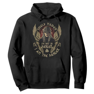 Shield Maiden Hoodie I Am The Danger Female Warrior Scandinavian Folklore Mythology TS09 Black Print Your Wear