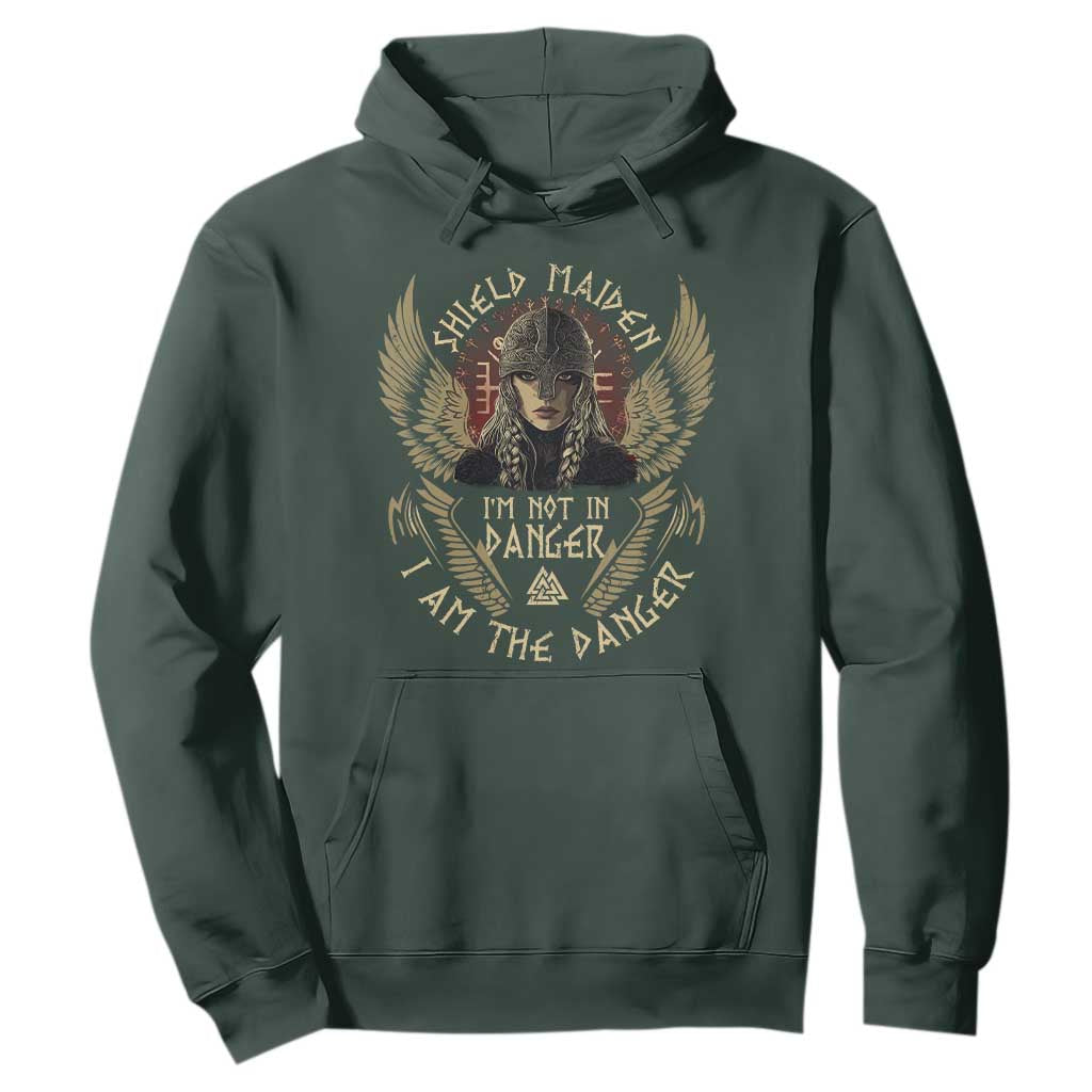 Shield Maiden Hoodie I Am The Danger Female Warrior Scandinavian Folklore Mythology TS09 Dark Forest Green Print Your Wear