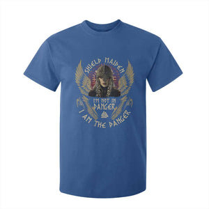Shield Maiden T Shirt For Kid I Am The Danger Female Warrior Scandinavian Folklore Mythology TS09 Royal Blue Print Your Wear