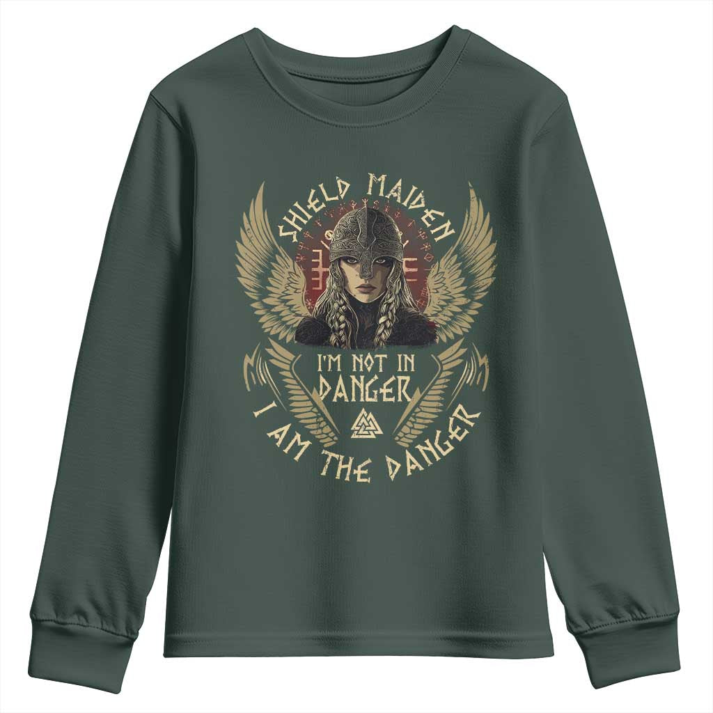 Shield Maiden Youth Sweatshirt I Am The Danger Female Warrior Scandinavian Folklore Mythology TS09 Dark Forest Green Print Your Wear
