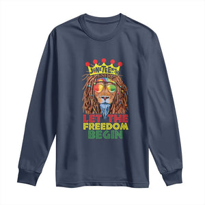 Juneteenth Long Sleeve Shirt Lion Rasta Let The Freedom Begin African American TS09 Navy Print Your Wear