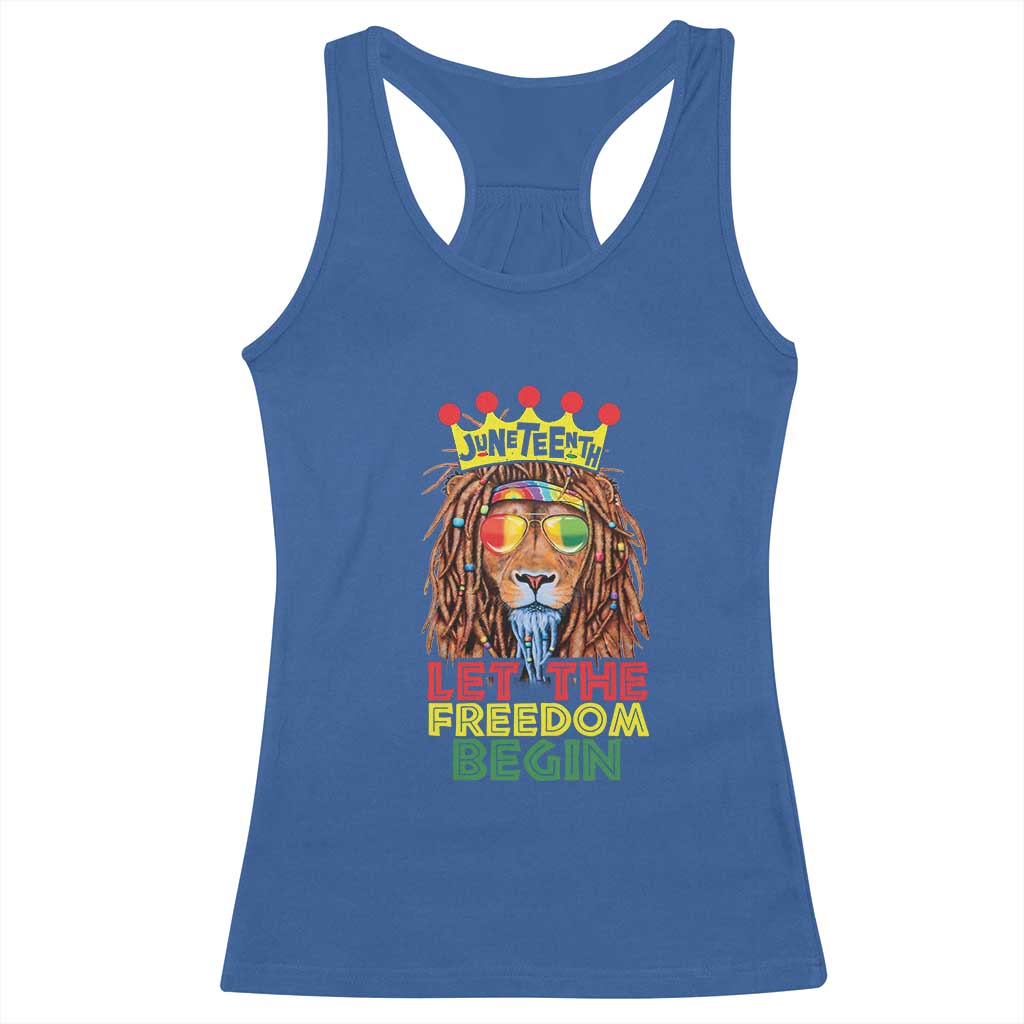 Juneteenth Racerback Tank Top Lion Rasta Let The Freedom Begin African American TS09 Royal Blue Print Your Wear