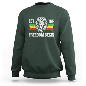 Juneteenth Sweatshirt Let The Freedom Begin African American Lion TS09 Dark Forest Green Print Your Wear