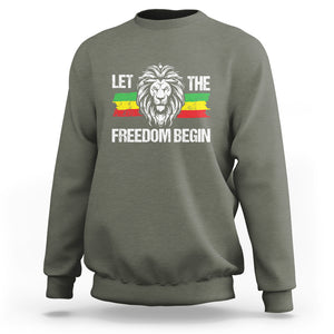 Juneteenth Sweatshirt Let The Freedom Begin African American Lion TS09 Military Green Print Your Wear