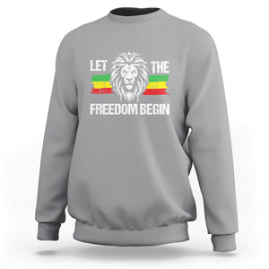 Juneteenth Sweatshirt Let The Freedom Begin African American Lion TS09 Sport Gray Print Your Wear