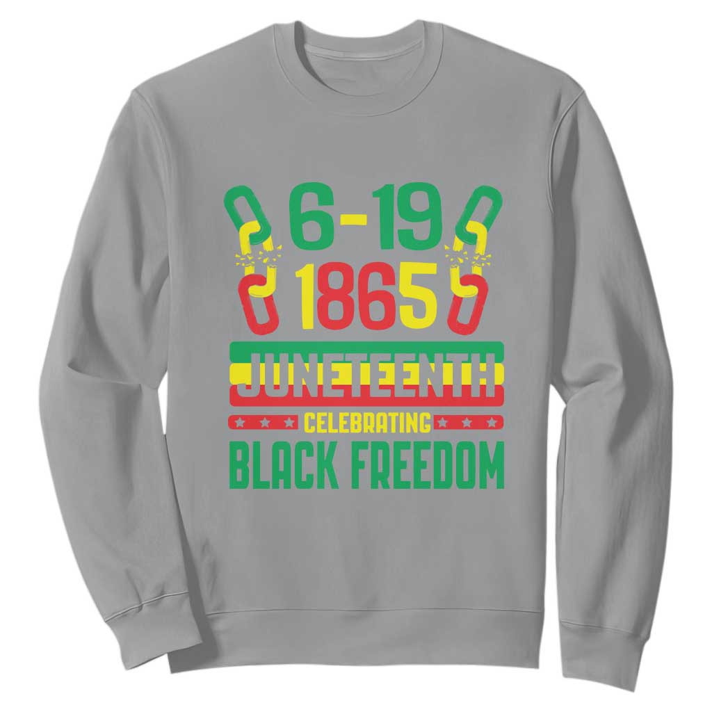 Juneteenth Celebrating Black Freedom 1865 African American Sweatshirt TS09 Sport Gray Print Your Wear