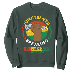 Juneteenth Sweatshirt Breaking Every Chain Since 1865 TS09 Dark Forest Green Print Your Wear