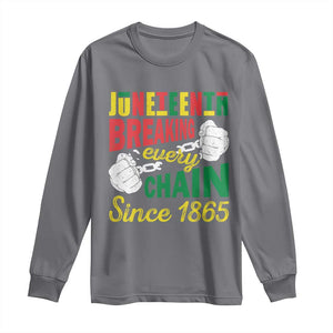 Black Pride Juneteenth Long Sleeve Shirt Breaking Every Chain Since 1865 TS09 Charcoal Print Your Wear