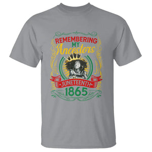 Juneteenth T Shirt Remembering My Ancestors Melanin Black Women TS09 Sport Gray Print Your Wear