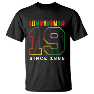 Juneteenth T Shirt 19th 1865 Melanin Black Freedom TS09 Black Print Your Wear