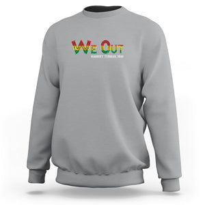 We Out Harriet Tubman Quotes Juneteenth Sweatshirt TS09 Sport Gray Print Your Wear