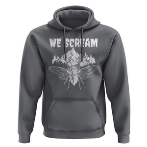 We Scream Funny Summer Cicada Hoodie TS09 Charcoal Print Your Wear