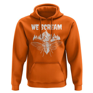 We Scream Funny Summer Cicada Hoodie TS09 Orange Print Your Wear