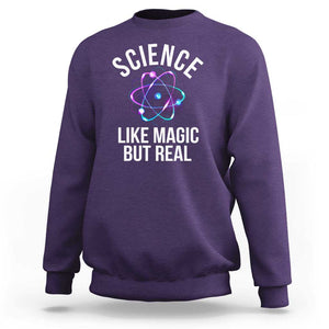 Science Like Magic But Real Sweatshirt TS09 Purple Print Your Wear