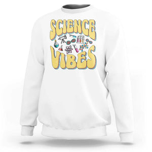 Science Vibes Back To School Retro Groovy Teacher Sweatshirt TS09 White Print Your Wear