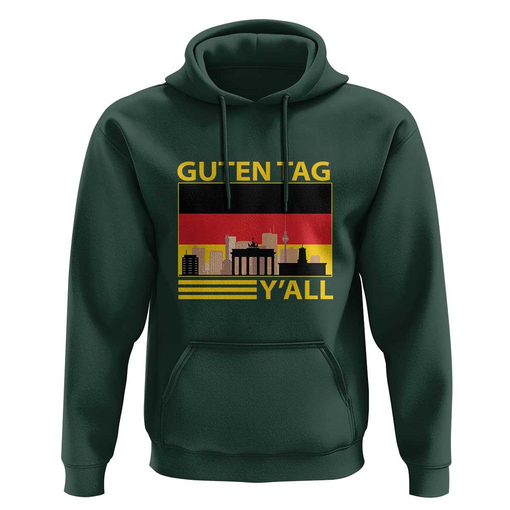 Germany Hoodie Guten Tag Y'all German Flag TS09 Dark Forest Green Print Your Wear