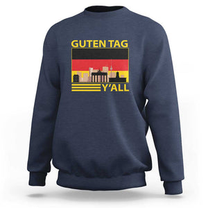 Germany Sweatshirt Guten Tag Y'all German Flag TS09 Navy Print Your Wear